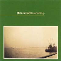 Mineral — EndSerenading