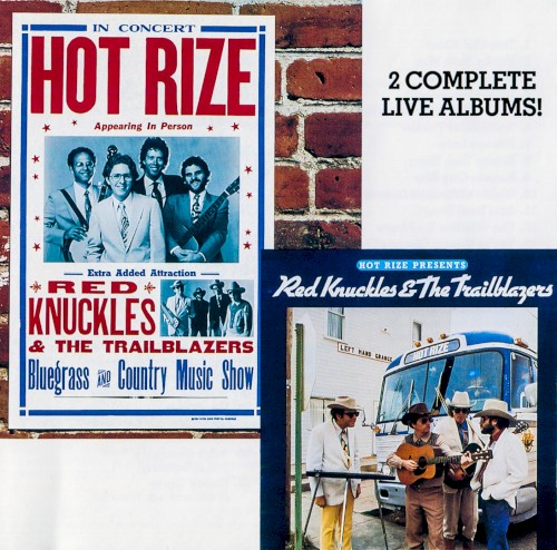 Hot Rize Presents Red Knuckles & the Trailblazers 