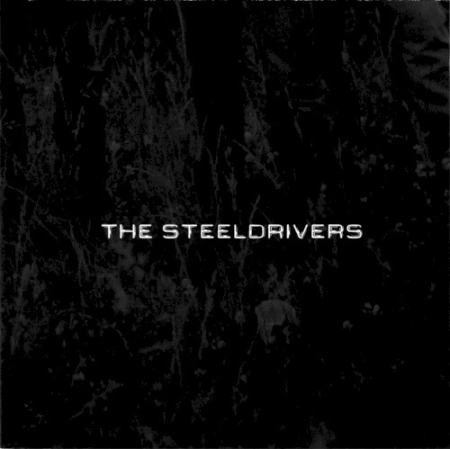 The SteelDrivers