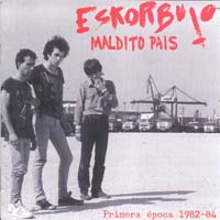 Eskorbuto — Que Corra La Sangre (2a maketa)