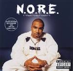 N.O.R.E. — N.o.r.e. Y La Familia... Ya Tú Sabe
