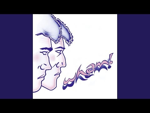 Wham Rap! (enjoy What You Do?) - Special U.s. Remix