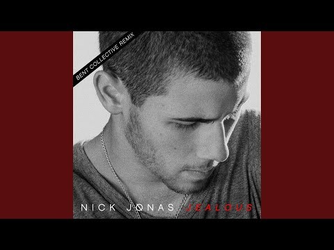 Jealous (bent Collective Vocal Remix)