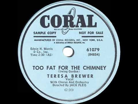 Too Fat For The Chimney