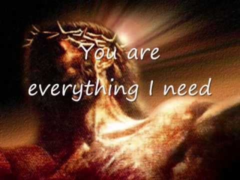 Everything I Need