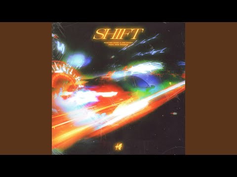 Shift