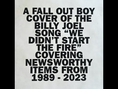 We Didn't Start The Fire (lyric Video)
