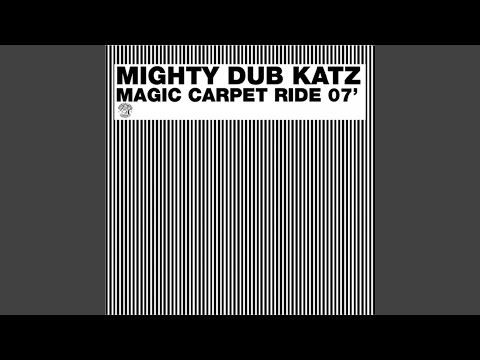 Magic Carpet Ride '07 (claude Vonstroke Sucker Free City Edition)