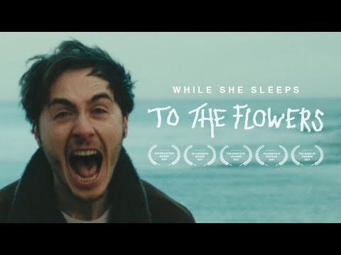 To The Flowers