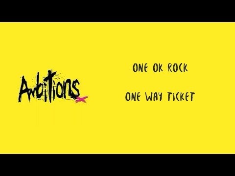 One Way Ticket