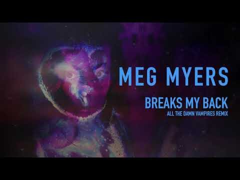 Breaks My Back - All The Damn Vampires Remix