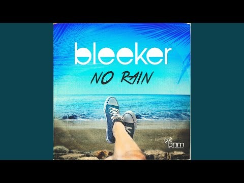 No Rain