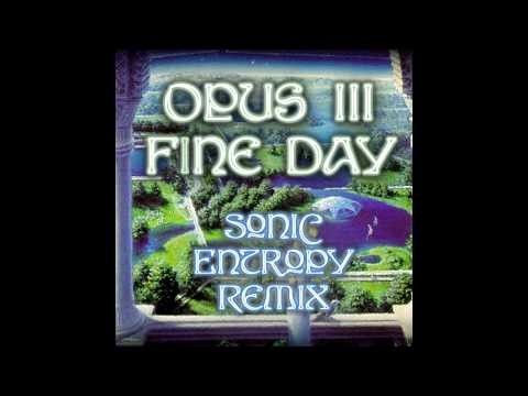 Fine Day - Sonic Entropy Remix