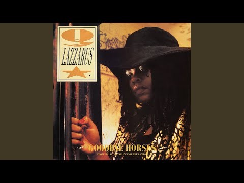 Goodbye Horses (extended Mix)