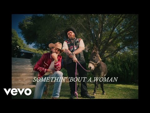 Somethin’ ‘bout A Woman (feat. Teddy Swims)