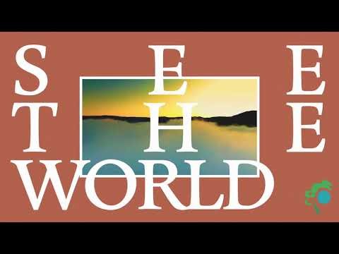 See The World