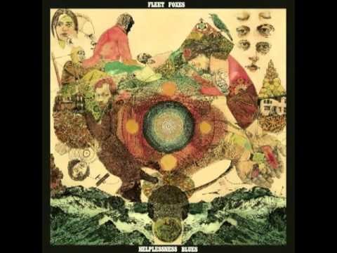 Fleet Foxes - Lorelai