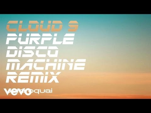 Cloud 9 (purple Disco Machine Remix)