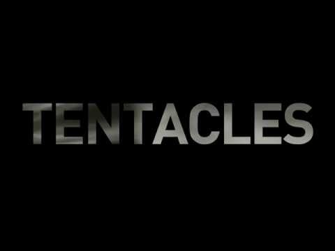 Tentacles
