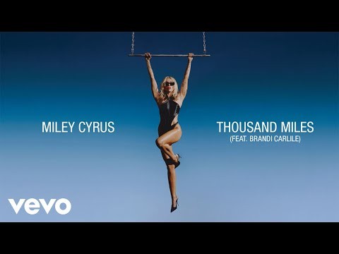Thousand Miles (feat. Brandi Carlile)