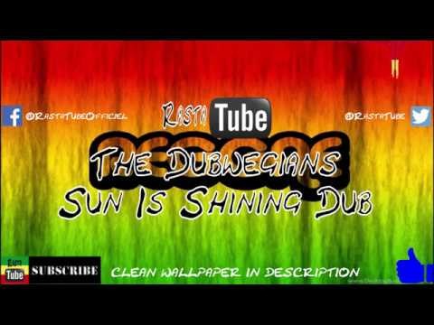 Sun Is Shining Dub
