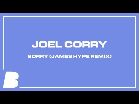 Sorry - James Hype Remix