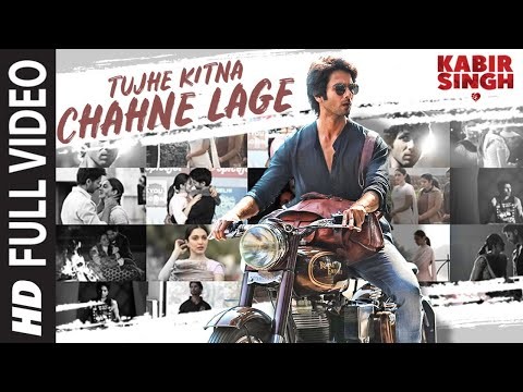 Tujhe Kitna Chahne Lage (from "kabir Singh")