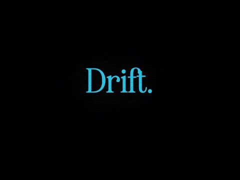 Drift (feat. Leilah)