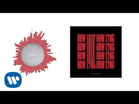 Charlie Puth - How Long