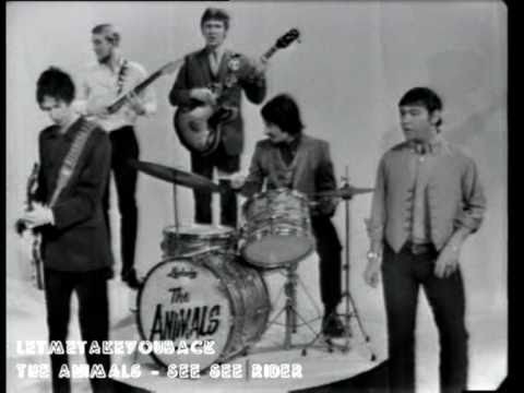 The Animals - See See Rider
