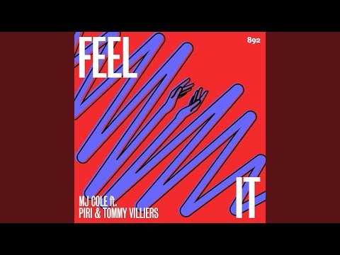 Feel It (feat. Piri &amp; Tommy)