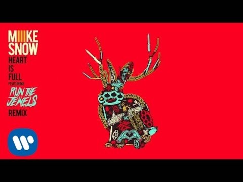 Heart Is Full (feat. Run The Jewels) - Remix Bonus Track
