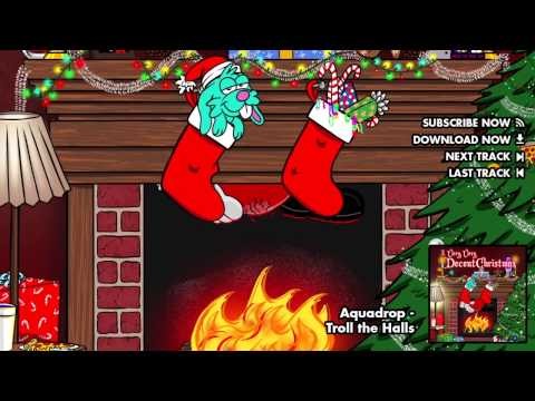 Troll The Halls
