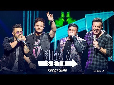 Siga A Seta (feat. Matheus &amp; Kauan) - Ao Vivo