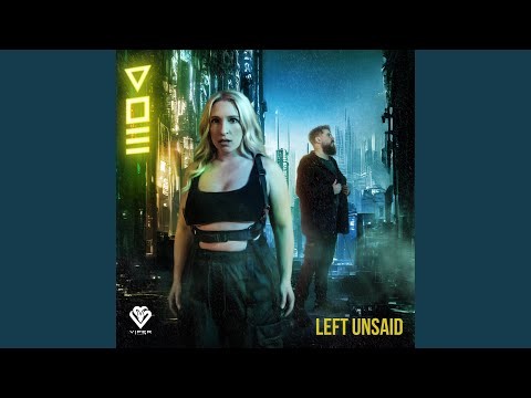 Left Unsaid