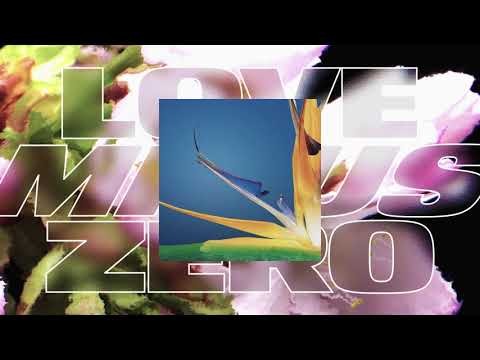 Love Minus Zero