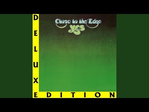 Close To The Edge (i. The Solid Time Of Change, Ii. Total Mass Retain, Iii. I Get Up I Get Down, Iv.