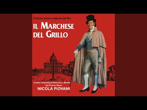 Il Marchese Del Grillo, Pt. 1