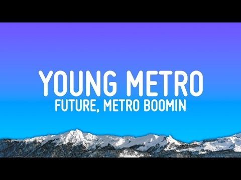 Young Metro