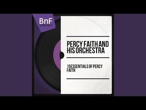 A Woman In Love (with Percy Faith &amp; His Orchestra)