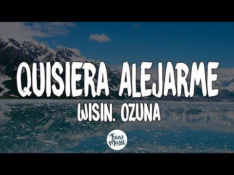 Quisiera Alejarme (feat. Ozuna)
