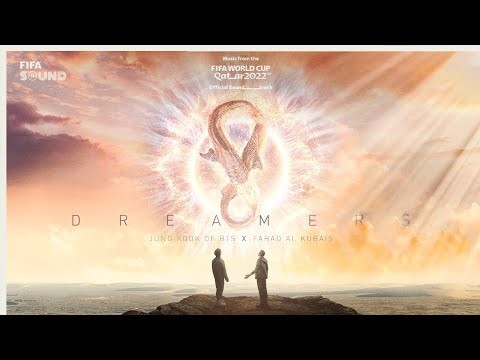 Jung Kook featuring Fahad Al Kubaisi - Dreamers | FIFA World Cup 2022 Soundtrack
