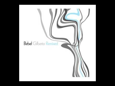 Bebel Gilberto - River Song