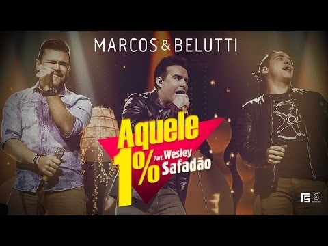 Aquele 1% (feat. Wesley Safadão)