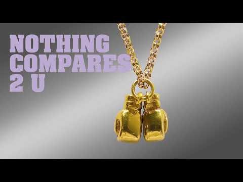 Nothing Compares 2 U