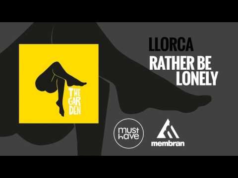 Rather Be Lonely