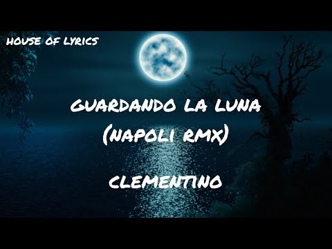Guardando La Luna (napoli Rmx)