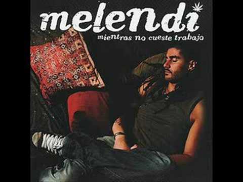 Melendi - Quiero Ser Feliz