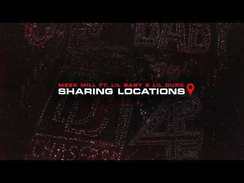 Sharing Locations (feat. Lil Baby &amp; Lil Durk)
