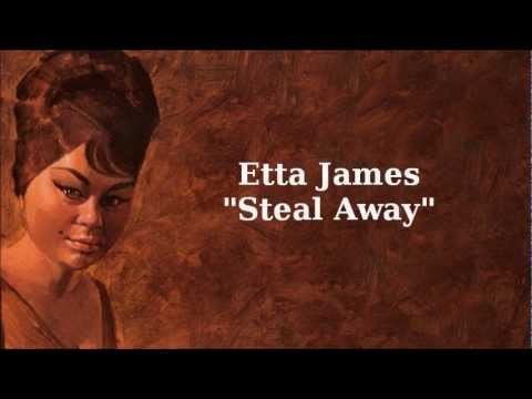 Steal Away